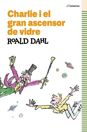 Charlie i el gran ascensor de vidre | Dahl, Roald | Llibreria La Figaflor - Abrera