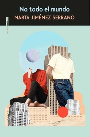No todo el mundo | Jiménez Serrano, Marta | Llibreria La Figaflor - Abrera