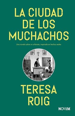 La ciudad de los muchachos | Roig, Teresa | Llibreria La Figaflor - Abrera