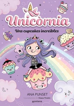 Unicòrnia 4 - Uns cupcakes increïbles | Punset, Ana | Llibreria La Figaflor - Abrera