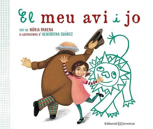 El meu avi i jo | Parera Ciuró, Núria | Llibreria La Figaflor - Abrera