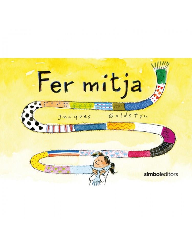 Fer mitja | 9788415315933 | Goldstyn, Jacques