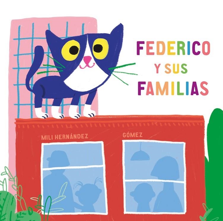 Federico y sus familias | 9788417673482 | Hernández, Mili