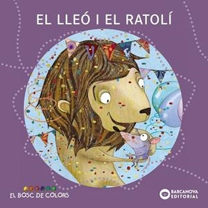 El lleó i el ratolí | Baldó Caba, Estel / Gil Juan, Rosa / Soliva Garriga, Maria | Llibreria La Figaflor - Abrera
