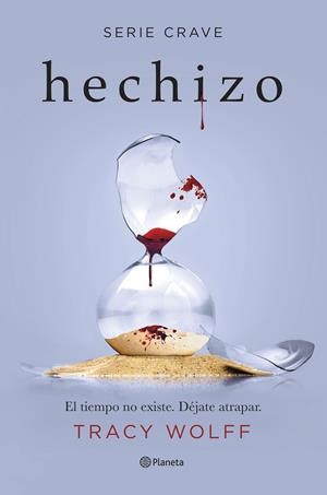 Hechizo (Serie Crave 5) | Wolff, Tracy | Llibreria La Figaflor - Abrera