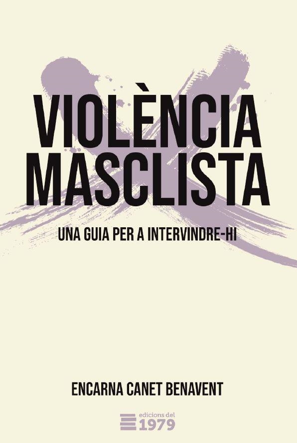 Violència masclista | Canet Benavent, Encarna | Llibreria La Figaflor - Abrera