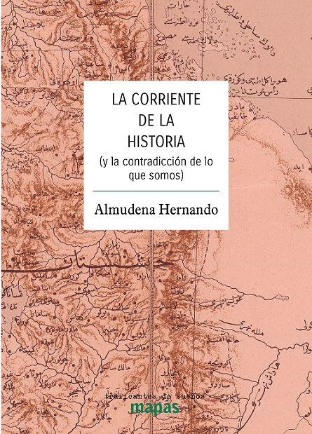 La corriente de la historia | Hernando, Almudena | Llibreria La Figaflor - Abrera
