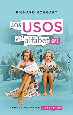Los usos del alfabetismo | Hoggart, Richard | Llibreria La Figaflor - Abrera