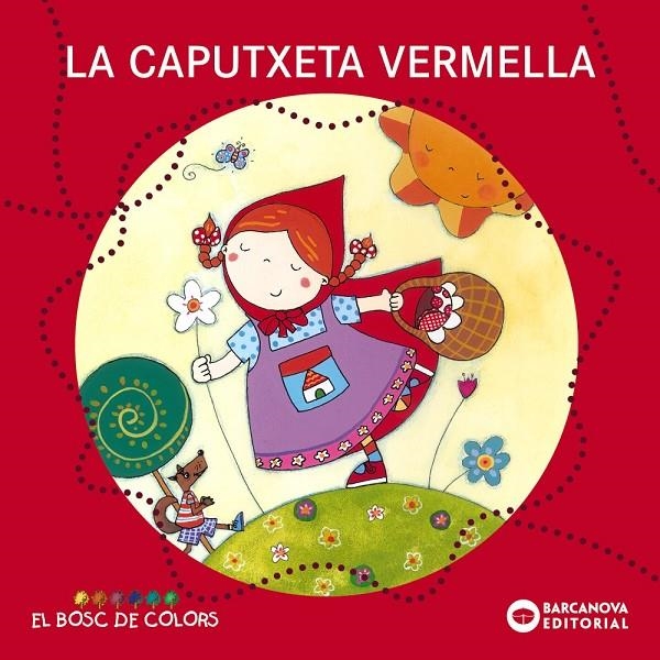 La Caputxeta Vermella | 9788448914103 | Baldó Caba, Estel / Gil Juan, Rosa / Soliva Garriga, Maria