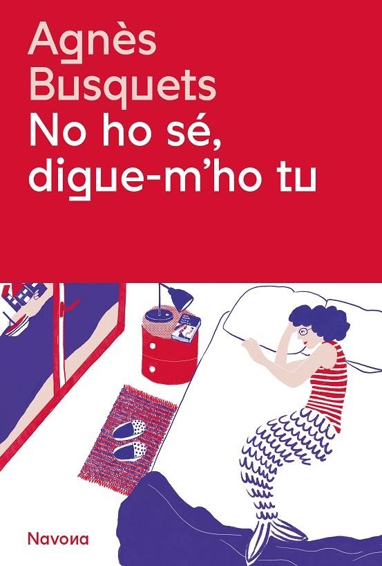 No ho sé, digue-m'ho tu | Busquets, Agnès | Llibreria La Figaflor - Abrera