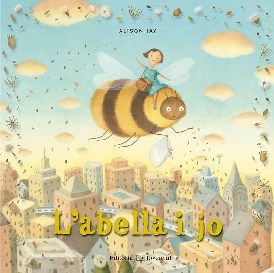 L'abella i jo | Jay, Alison | Llibreria La Figaflor - Abrera