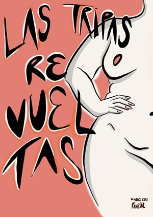 TRIPAS REVUELTAS, LAS (FANZINE) | Llibreria La Figaflor - Abrera