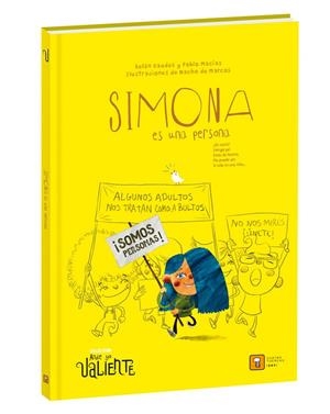 SIMONA ES UNA PERSONA | Sánchez Teira, Belén / Macías Alba, Pablo | Llibreria La Figaflor - Abrera