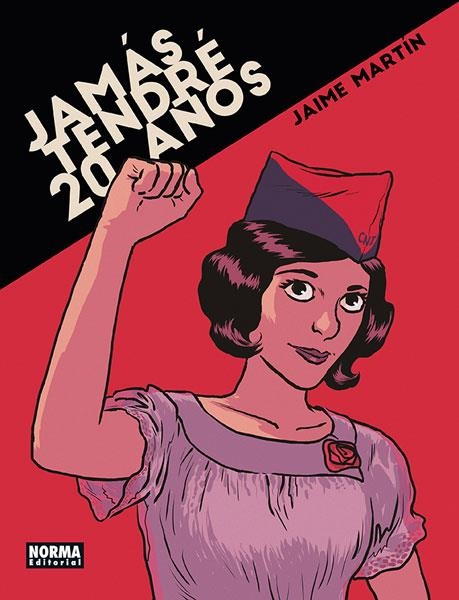 JAMÁS TENDRÉ 20 AÑOS | MARTÍN, JAIME | Llibreria La Figaflor - Abrera