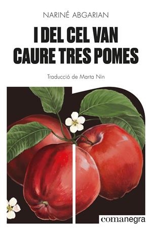 I del cel van caure tres pomes | Abgarian, Nariné | Llibreria La Figaflor - Abrera