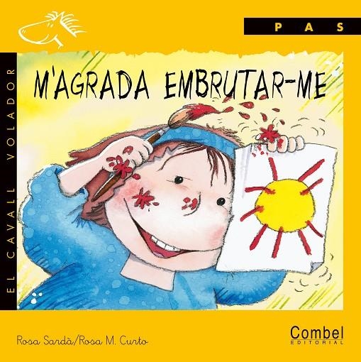 M'agrada embrutar-me | Sardà Gil, Rosa | Llibreria La Figaflor - Abrera