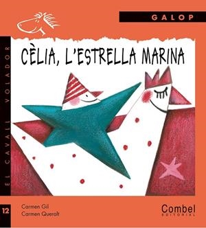 Cèlia, l'estrella marina | Gil Martínez, Carmen | Llibreria La Figaflor - Abrera