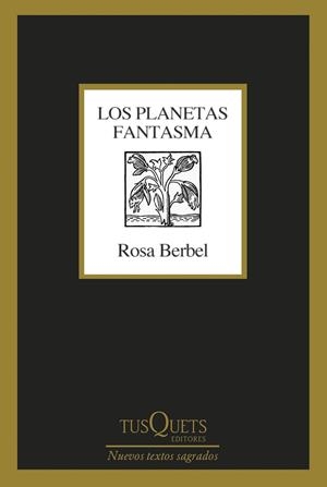 Los planetas fantasma | Berbel, Rosa | Llibreria La Figaflor - Abrera