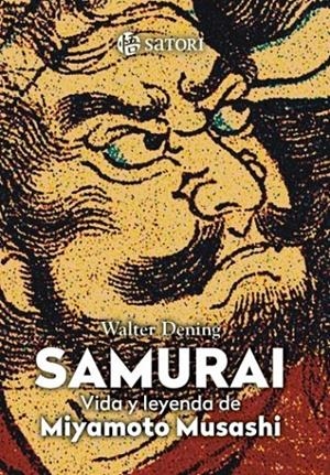 SAMURÁI. LA VIDA DE MIYAMOTO MUSASHI | DENING, WALTER | Llibreria La Figaflor - Abrera