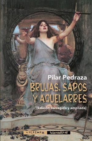 Brujas, sapos y aquelarres | Pedraza Martínez, Pilar | Llibreria La Figaflor - Abrera