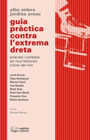 Guia pràctica contra l'extrema dreta | Arnau Roig, Jordina / Sidera Gallart, Alba | Llibreria La Figaflor - Abrera