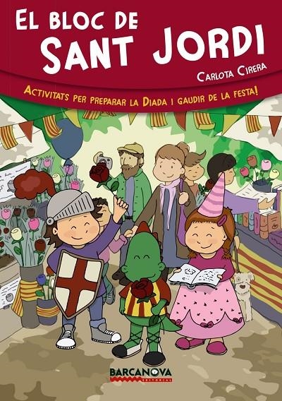 El bloc de Sant Jordi | Cirera, Carlota | Llibreria La Figaflor - Abrera