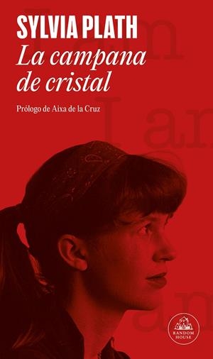 La campana de cristal | Plath, Sylvia | Llibreria La Figaflor - Abrera