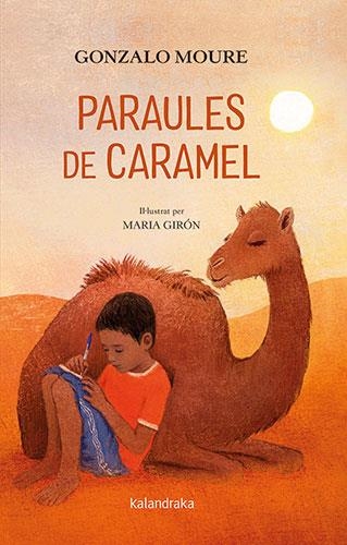 Paraules de caramel | Moure, Gonzalo | Llibreria La Figaflor - Abrera
