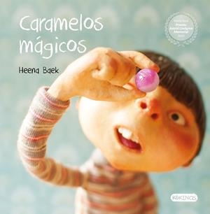 Caramelos mágicos | Baek, Heena | Llibreria La Figaflor - Abrera