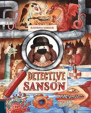 Detective Sansón | Gorelik, Katerina | Llibreria La Figaflor - Abrera