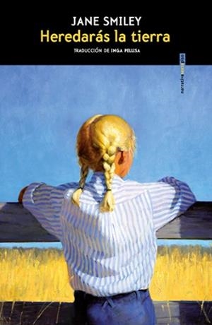 Heredarás la tierra | Smiley, Jane | Llibreria La Figaflor - Abrera