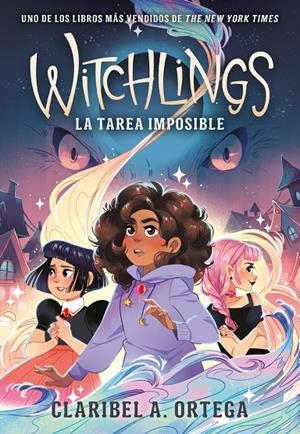 Witchlings. La tarea imposible | Ortega, Claribel A. | Llibreria La Figaflor - Abrera