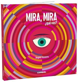 Mira, mira ¿qué ves? | Navarro Simon, Àngels | Llibreria La Figaflor - Abrera