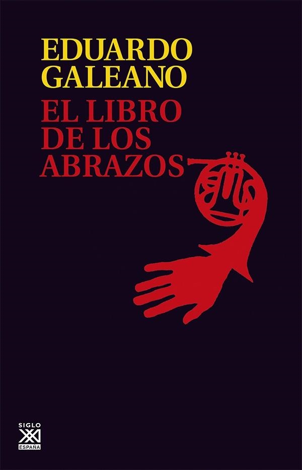 El libro de los abrazos | 9788432306907 | Galeano, Eduardo H.