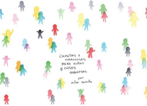 Cuentos y actividades para niñas y niños inquietos | Saraiba, Aitor | Llibreria La Figaflor - Abrera