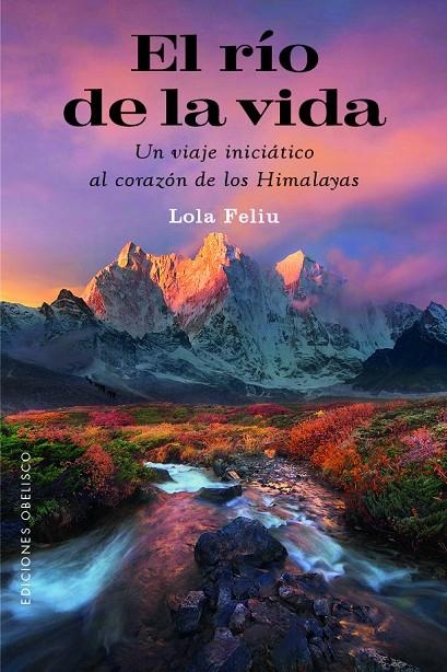 El río de la vida | Feliu Rius, Lola | Llibreria La Figaflor - Abrera