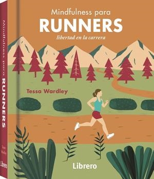 MINDFULNESS PARA RUNNERS | WARDLEY, TESSA | Llibreria La Figaflor - Abrera