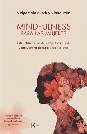 Mindfulness para las mujeres | Burch, Vidyamala / Irvin, Claire | Llibreria La Figaflor - Abrera