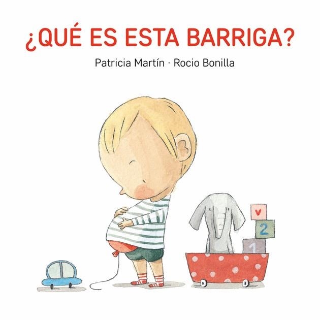 ¿Qué es esta barriga? | 9788494783531 | Martín, Patricia