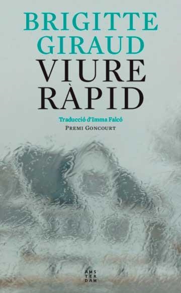 Viure ràpid | 9788417918910 | Giraud, Brigitte