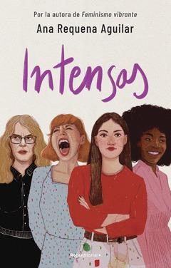 Intensas | Requena, Ana | Llibreria La Figaflor - Abrera