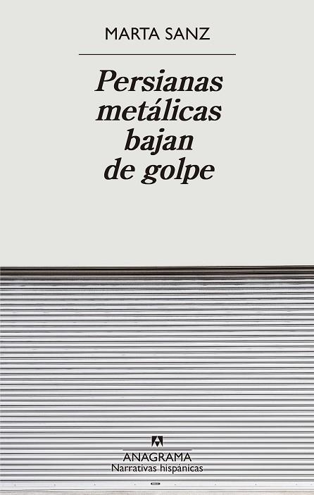 Persianas metálicas bajan de golpe | Sanz, Marta | Llibreria La Figaflor - Abrera