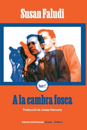 A la cambra fosca | Faludi, Susan | Llibreria La Figaflor - Abrera