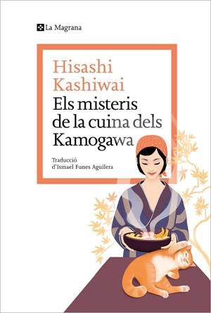 Els misteris de la cuina dels Kamogawa | Kashiwai, Hisashi | Llibreria La Figaflor - Abrera