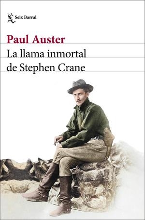 La llama inmortal de Stephen Crane | Auster, Paul | Llibreria La Figaflor - Abrera