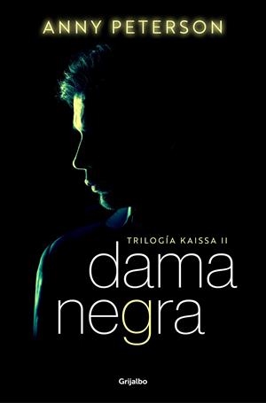 Dama negra (Trilogía Kaissa 2) | Peterson, Anny | Llibreria La Figaflor - Abrera