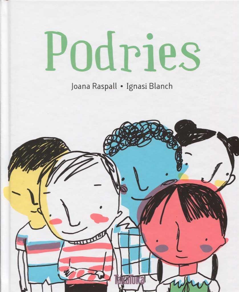 Podries | Raspall i Juanola, Joana | Llibreria La Figaflor - Abrera