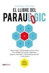 El llibre del Paraulògic | Palou i Masip, Jordi / Vidal i Gavilán, Pau | Llibreria La Figaflor - Abrera