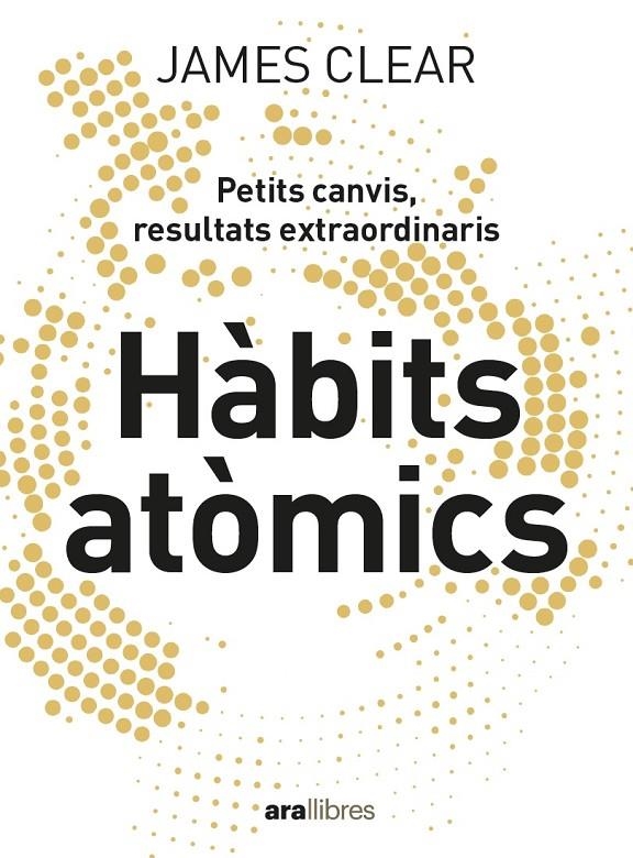 Hàbits atòmics | Clear, James | Llibreria La Figaflor - Abrera