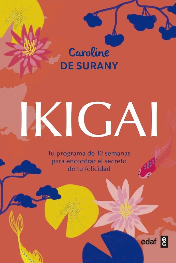 Ikigai | 9788441438880 | de Surany, Caroline